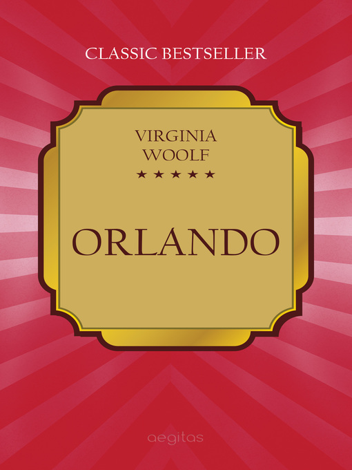 Title details for Orlando by Virginia Woolf - Available